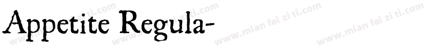 Appetite Regula字体转换